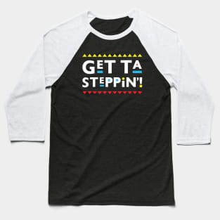 Martin-Get Ta Steppin! Baseball T-Shirt